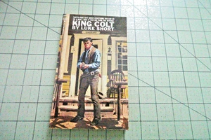 KING COLT BY LUKE SHORT 1963 VINTAGE BANTAM BKS PULP WESTERN PB - Picture 1 of 3