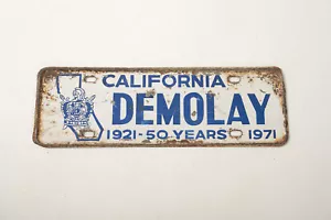 Topper targa vintage California Demolay (UD3) 1971 (JSF6) acciaio arrugginito - Foto 1 di 8