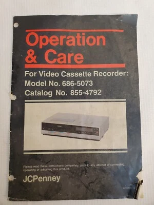 Модель видеомагнитофона JCPenney 686-5073 оригинальная инструкция по эксплуатации и уходу руководство 1980-е - Изображение 1 из 3