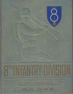 1953 US ARMY FT JACKSON SC TRAINING 8th INFANTRY DIVISION MED Co 13th INT REG VG - Picture 1 of 1