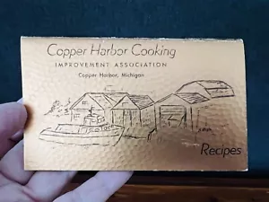 Vintage Copper Harbor Cooking Improvement Association Michigan MI Recipes Book - Imagen 1 de 12