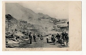 CHILE Incendio de Pisagua abril 17 1905 SIN USAR SIN editor - Imagen 1 de 1