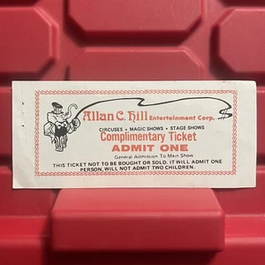 Allan C Hill Entertainment Corp Circus admite un talón de boleto de cortesía 1985 - Imagen 1 de 2