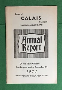 1974 Town Of Calais Vermont Annual Report Of The Town Officers - Picture 1 of 6