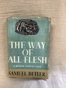 The Way Of All Flesh Hardcover Book By Samuel Butler Modern Library - Picture 1 of 3
