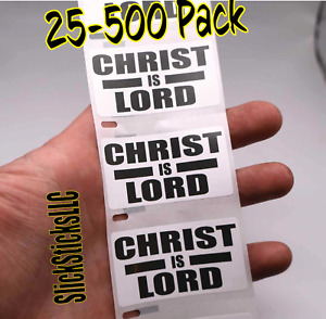 "CHRIST IS LORD" Stickers 25-500 Pack decal labels sticker god bulk religious