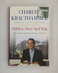 Signed! Things That Matter: Three Decades of Passions, Pastimes and Politics ... - Imagen 1 de 4