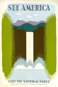 SEE AMERICA VISIT THE NATIONAL PARKS TRAVEL USA VINTAGE POSTER REPRO - Picture 1 of 3