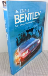 The DNA of Bentley by Richard Feast Motorbooks HC/DJ 2004 - Picture 1 of 6