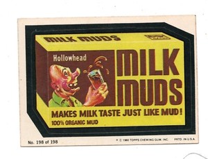 1985 Topps WACKY PACKAGES STICKERS NEAR MINT / MINT STICKER NO 198 MILK MUDS