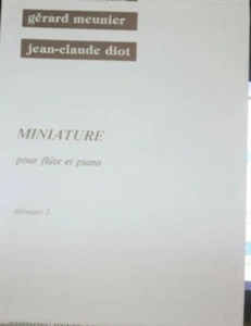 Flute & Piano: Miniature by Jean-Claude Diot & Gerard Meunier  pub price $12.95 - Picture 1 of 3