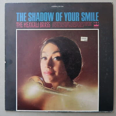 THE MEXICALI BRASS THE SHADOW OF YOUR SMILE VINYL LP CROWN VG 90 - Image 1 of 4