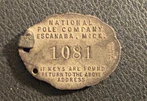 c 1910 NATIONAL POLE CO Key Fob FROM THE STUMP TO THE LINE Escanaba Michigan - Picture 1 of 2