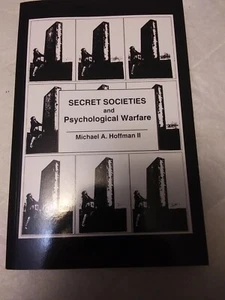 Geheimgesellschaften und psychologische Kriegsführung von Michael A. Hoffman II (2001, Handel - Bild 1 von 5