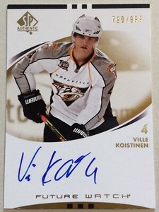 2007-08 VILLE KOISTINEN SP AUTHENTIC FUTURE WATCH AUTO ROOKIE #226 PREDS #/999