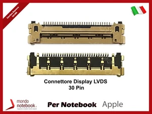 Connettore FPC Display LVDS per iMac A1311 A1312 A1418 A1419 (30 PIN) 2011 2012 - Photo 1/1