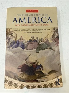 Religion and Politics in America : Faith, Culture, and Strategic Choices PBK - Imagen 1 de 8