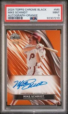 2024 Topps Chrome Black Orange Mike Schmidt PSA 9 MINT Auto 18/25 Phillies - Image 1 of 2