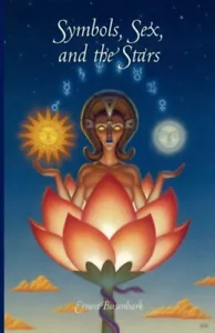 Symbols Sex and the Stars by Ernest Busenbark NEW Paperback softback - Picture 1 of 1