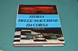 Lurani STORIA DELLE MACCHINE DA CORSA Automobile Club D'Italia Mondadori 1970 - Picture 1 of 5