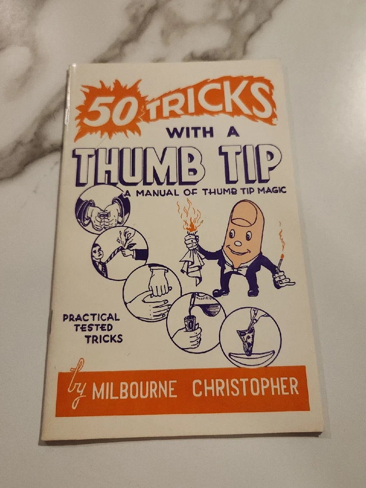 Milbourne Christopher 50 TRICKS WITH A THUMB TIP :  A Manual of Thumb Tip Magic Foto 1 de 4
