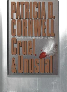 CRUEL & UNUSUAL, by PATRICIA D. CORNWELL - Imagen 1 de 2
