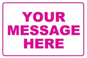 New Personalized Aluminum Metal Sign Customized With Custom Text 8" x 12" Size - Picture 1 of 7