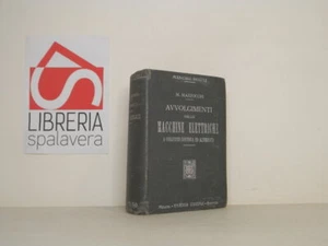 Avvolgimenti delle macchine elettriche a corrente continua ed alternata-Mazzocc - Picture 1 of 1