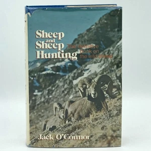 Sheep & Sheep Hunting - Jack O’Connor (1st edition HC) Winchester Press, 1974 - Picture 1 of 14