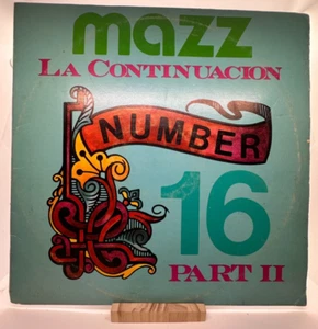 MAZZ - LA CONTINUACION #16 PART 2 - CBS 84333 - VINYL LP 12" - Imagen 1 de 4