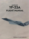 United States Air Force Northrop YF-23A Flight Manual (Taschenbuch)