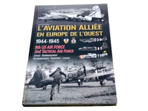 L’aviation alliée en Europe de l’ouest 1944-1945 by Heimdal 📌4a. - Bild 1 von 23
