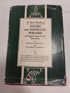 Vintage Idioms Idiomatic Phrases English Speech Literature Vizetelly Bekker 1923 - Picture 1 of 12