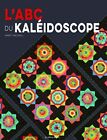 L'Abc The Kaleidscope By Saxe Very Good Condition