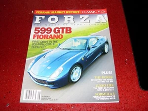 AUGUST 2006 FORZA MAGAZINE NO. 71 FIRST DRIVE: 599 GTB FIORANO - Picture 1 of 1