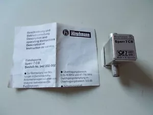 Hirschmann Sperr 7 CB, bloqueo de banda para sistemas de antena, p. ej. radio CB, #K-53 -26 - Imagen 1 de 3