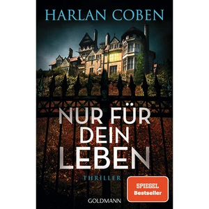 Nur für dein Leben: Thriller Harlan Coben - Bild 1 von 1