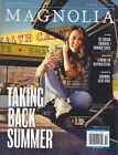 Magnolia journal Summer 2024  Issue 31  Taking Back Summer