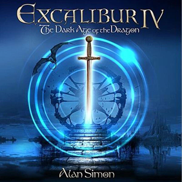 ALAN SIMON Excalibur IV: The Dark Age of the Dragon 2017 Celtic prog CD new S/S - Bild 1 von 1