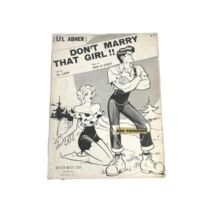 Partituras de Li’l Abner ¡NO TE CASES CON ESA CHICA! Al Capp 1946 Barton Music Co. - Imagen 1 de 5