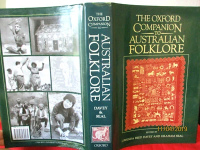 THE OXFORD COMPANION TO AUSTRALIAN FOLKLORE  HCDJ 1993 Gwenda Davey - Image 1 of 4