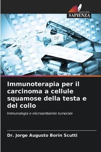 Immunoterapia per il carcinoma a cellule squamose della testa e del collo by Dr - Picture 1 of 1