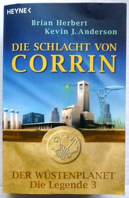 Die Schlacht von Corrin Der Wüstenplanet Die Legende 3 (Erstausgabe) - Bild 1 von 4