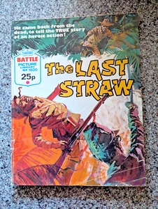 Battle Picture Library #1600 " THE LAST STRAW " - Picture 1 of 1