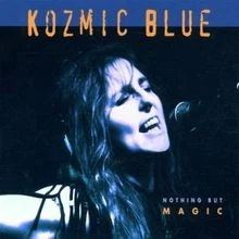 Nothing But Magic von Kozmic Blue | CD | Zustand sehr gut - Bild 1 von 2