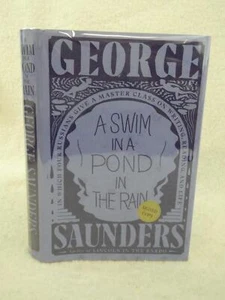 SIGNED George Saunders A SWIM IN A POND IN THE RAIN 2021 Random House, NY 1stEd - Picture 1 of 6