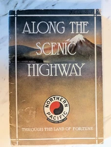1910 Northern Pacific Railroad Reisebroschüre "Along Scenic Highway" Booklet - Bild 1 von 3