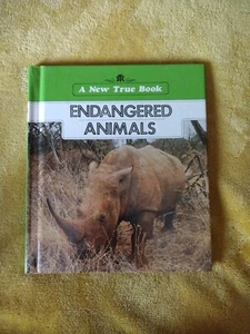 Endangered Animals (A New True Book) Childrens Press Chicago - Picture 1 of 8