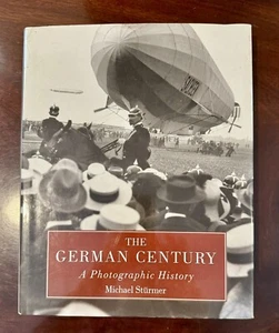 Vintage 1999 HC Book "THE GERMAN CENTURY- A Photographic History" - Bild 1 von 7
