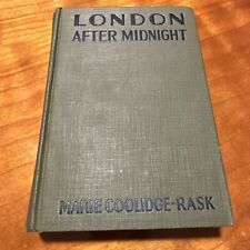 London After Midnight By Marie Coolidge-Rask HC Very Rare Copy